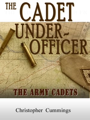 cover image of The Cadet Under-Officer